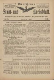Wreschener Stadt und Kreisblatt: amtlicher Anzeiger f&uuml;r Wreschen, Miloslaw, Strzalkowo und Umgegend 1899.08.09 Nr65