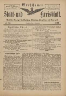 Wreschener Stadt und Kreisblatt: amtlicher Anzeiger f&uuml;r Wreschen, Miloslaw, Strzalkowo und Umgegend 1899.09.09 Nr74
