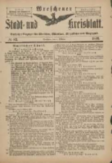 Wreschener Stadt und Kreisblatt: amtlicher Anzeiger f&uuml;r Wreschen, Miloslaw, Strzalkowo und Umgegend 1899.10.07 Nr83