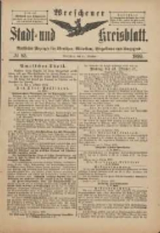 Wreschener Stadt und Kreisblatt: amtlicher Anzeiger f&uuml;r Wreschen, Miloslaw, Strzalkowo und Umgegend 1899.10.14 Nr85