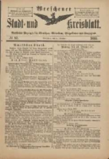 Wreschener Stadt und Kreisblatt: amtlicher Anzeiger für Wreschen, Miloslaw, Strzalkowo und Umgegend 1899.10.14 Nr85