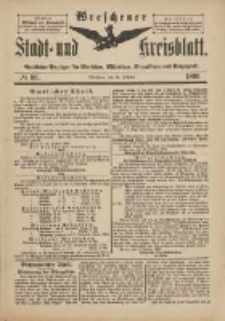 Wreschener Stadt und Kreisblatt: amtlicher Anzeiger f&uuml;r Wreschen, Miloslaw, Strzalkowo und Umgegend 1899.10.28 Nr89