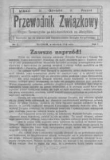 Przewodnik Związkowy: organ towarzystw polsko - katolickich na obczyźnie. 1914 R.1 nr1