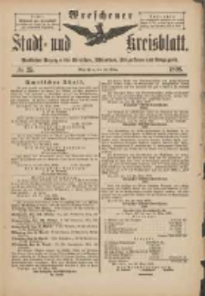 Wreschener Stadt und Kreisblatt: amtlicher Anzeiger f&uuml;r Wreschen, Miloslaw, Strzalkowo und Umgegend 1898.03.23 Nr25