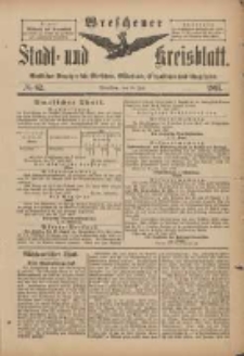 Wreschener Stadt und Kreisblatt: amtlicher Anzeiger f&uuml;r Wreschen, Miloslaw, Strzalkowo und Umgegend 1897.07.28 Nr62