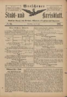 Wreschener Stadt und Kreisblatt: amtlicher Anzeiger für Wreschen, Miloslaw, Strzalkowo und Umgegend 1897.07.28 Nr62