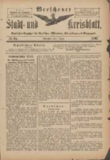 Wreschener Stadt und Kreisblatt: amtlicher Anzeiger f&uuml;r Wreschen, Miloslaw, Strzalkowo und Umgegend 1897.08.04 Nr64