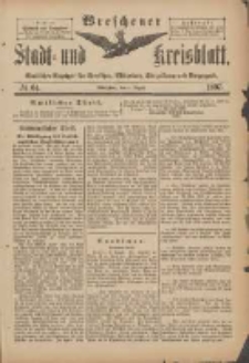 Wreschener Stadt und Kreisblatt: amtlicher Anzeiger für Wreschen, Miloslaw, Strzalkowo und Umgegend 1897.08.04 Nr64