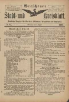 Wreschener Stadt und Kreisblatt: amtlicher Anzeiger f&uuml;r Wreschen, Miloslaw, Strzalkowo und Umgegend 1897.08.11 Nr67