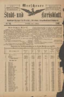 Wreschener Stadt und Kreisblatt: amtlicher Anzeiger f&uuml;r Wreschen, Miloslaw, Strzalkowo und Umgegend 1897.10.09 Nr84