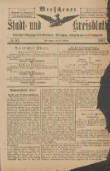 Wreschener Stadt und Kreisblatt: amtlicher Anzeiger f&uuml;r Wreschen, Miloslaw, Strzalkowo und Umgegend 1897.10.13 Nr85