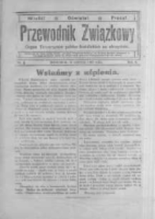 Przewodnik Związkowy: organ towarzystw polsko - katolickich na obczyźnie. 1917 R.4 nr6