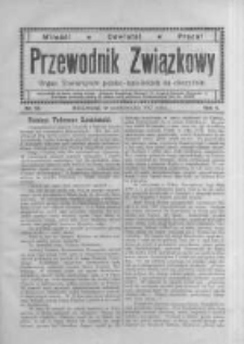 Przewodnik Związkowy: organ towarzystw polsko - katolickich na obczyźnie. 1917 R.4 nr10