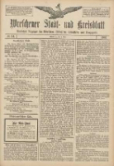 Wreschener Stadt und Kreisblatt: amtlicher Anzeiger für Wreschen, Miloslaw, Strzalkowo und Umgegend 1907.05.04 Nr54