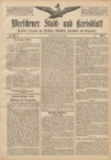 Wreschener Stadt und Kreisblatt: amtlicher Anzeiger für Wreschen, Miloslaw, Strzalkowo und Umgegend 1907.05.25 Nr62