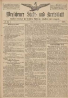 Wreschener Stadt und Kreisblatt: amtlicher Anzeiger für Wreschen, Miloslaw, Strzalkowo und Umgegend 1907.06.06 Nr67