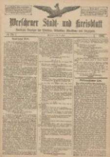 Wreschener Stadt und Kreisblatt: amtlicher Anzeiger f&uuml;r Wreschen, Miloslaw, Strzalkowo und Umgegend 1907.06.13 Nr70