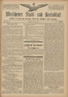 Wreschener Stadt und Kreisblatt: amtlicher Anzeiger f&uuml;r Wreschen, Miloslaw, Strzalkowo und Umgegend 1907.06.22 Nr74