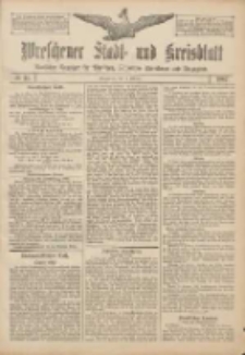 Wreschener Stadt und Kreisblatt: amtlicher Anzeiger f&uuml;r Wreschen, Miloslaw, Strzalkowo und Umgegend 1907.02.14 Nr21