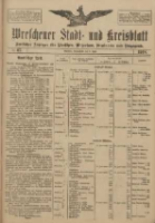 Wreschener Stadt und Kreisblatt: amtlicher Anzeiger f&uuml;r Wreschen, Miloslaw, Strzalkowo und Umgegend 1918.06.08 Nr67