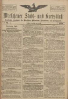Wreschener Stadt und Kreisblatt: amtlicher Anzeiger f&uuml;r Wreschen, Miloslaw, Strzalkowo und Umgegend 1918.07.13 Nr82