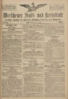 Wreschener Stadt und Kreisblatt: amtlicher Anzeiger f&uuml;r Wreschen, Miloslaw, Strzalkowo und Umgegend 1918.07.18 Nr84