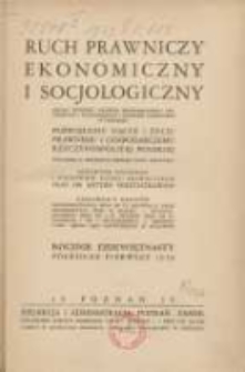 Ruch Prawniczy Ekonomiczny i Socjologiczny: organ Wydziału Prawno-Ekonomicznego Uniwersytetu i Wyższej Szkoły Handlowej w Poznaniu: poświęcony nauce i życiu prawnemu i gospodarczemu Rzeczypospolitej Polskiej 1939 R.19 I p&oacute;łrocze