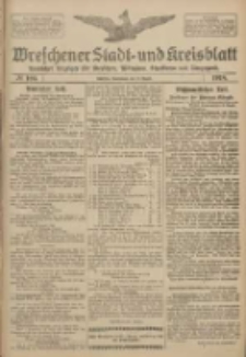 Wreschener Stadt und Kreisblatt: amtlicher Anzeiger f&uuml;r Wreschen, Miloslaw, Strzalkowo und Umgegend 1918.08.31 Nr103