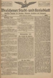 Wreschener Stadt und Kreisblatt: amtlicher Anzeiger f&uuml;r Wreschen, Miloslaw, Strzalkowo und Umgegend 1918.11.05 Nr132