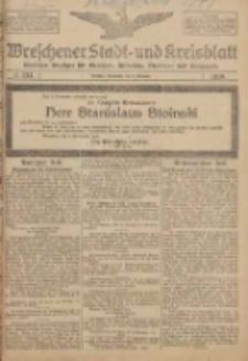 Wreschener Stadt und Kreisblatt: amtlicher Anzeiger f&uuml;r Wreschen, Miloslaw, Strzalkowo und Umgegend 1918.11.09 Nr134