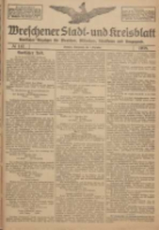 Wreschener Stadt und Kreisblatt: amtlicher Anzeiger f&uuml;r Wreschen, Miloslaw, Strzalkowo und Umgegend 1918.12.07 Nr147