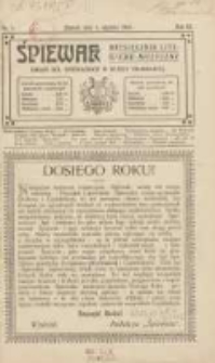 Śpiewak: miesięcznik literacko-muzyczny : organ K&oacute;ł Śpiewackich w Rzeszy Niemieckiej 1912.01.01 R.6 Nr1