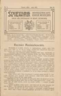Śpiewak: miesięcznik literacko-muzyczny : organ Kół Śpiewackich w Rzeszy Niemieckiej 1912.05.01 R.6 Nr5