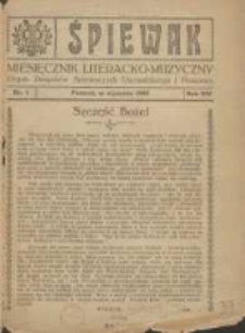 Śpiewak: miesięcznik literacko-muzyczny : organ Związku Kół Śpiewackich w Poznańskiem 1922.01 R.14 Nr1