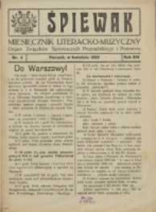 Śpiewak: miesięcznik literacko-muzyczny : organ Związku Kół Śpiewackich w Poznańskiem 1922.04 R.14 Nr4
