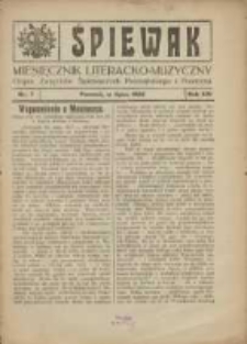 Śpiewak: miesięcznik literacko-muzyczny : organ Związku K&oacute;ł Śpiewackich w Poznańskiem 1922.07 R.14 Nr7