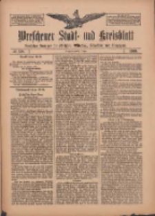Wreschener Stadt und Kreisblatt: amtlicher Anzeiger f&uuml;r Wreschen, Miloslaw, Strzalkowo und Umgegend 1909.10.28 Nr128