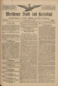 Wreschener Stadt und Kreisblatt: amtlicher Anzeiger f&uuml;r Wreschen, Miloslaw, Strzalkowo und Umgegend 1911.08.01 Nr90