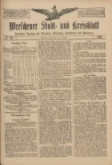 Wreschener Stadt und Kreisblatt: amtlicher Anzeiger f&uuml;r Wreschen, Miloslaw, Strzalkowo und Umgegend 1911.08.24 Nr100