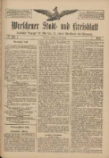 Wreschener Stadt und Kreisblatt: amtlicher Anzeiger für Wreschen, Miloslaw, Strzalkowo und Umgegend 1911.08.29 Nr102