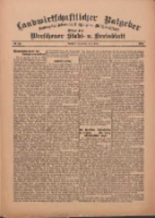 Landwirtschaftlicher Ratgeber: Zeitung für Ackerbau, Viehzucht u. Milchwirtschaft: Beilage zum Wreschener Stadt- u. Kreisblatt 1912.04.06 Nr14