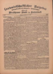 Landwirtschaftlicher Ratgeber: Zeitung für Ackerbau, Viehzucht u. Milchwirtschaft: Beilage zum Wreschener Stadt- u. Kreisblatt 1912.08.31 Nr36