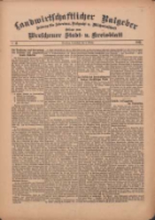 Landwirtschaftlicher Ratgeber: Zeitung für Ackerbau, Viehzucht u. Milchwirtschaft: Beilage zum Wreschener Stadt- u. Kreisblatt 1912.10.05 Nr41