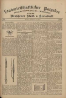 Landwirtschaftlicher Ratgeber: Zeitung für Ackerbau, Viehzucht u. Milchwirtschaft: Beilage zum Wreschener Stadt- u. Kreisblatt 1911.02.18 Nr8