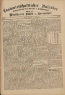 Landwirtschaftlicher Ratgeber: Zeitung für Ackerbau, Viehzucht u. Milchwirtschaft: Beilage zum Wreschener Stadt- u. Kreisblatt 1911.09.16 Nr38