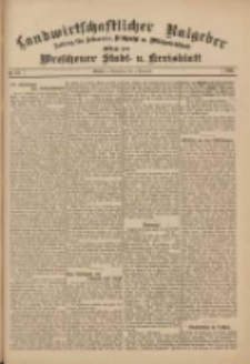 Landwirtschaftlicher Ratgeber: Zeitung für Ackerbau, Viehzucht u. Milchwirtschaft: Beilage zum Wreschener Stadt- u. Kreisblatt 1911.11.04 Nr45