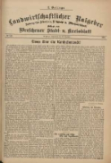 Landwirtschaftlicher Ratgeber: Zeitung für Ackerbau, Viehzucht u. Milchwirtschaft: Beilage zum Wreschener Stadt- u. Kreisblatt 1911.12.23 Nr52