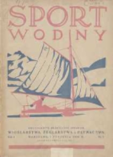 Sport Wodny: dwutygodnik poświęcony sprawom wioślarstwa, żeglarstwa i pływactwa 1928.01.01 R.4 Nr1