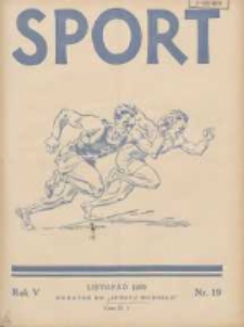 Sport Wodny: dwutygodnik poświęcony sprawom wioślarstwa, żeglarstwa i pływactwa 1929.11 R.5 Nr19