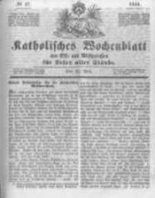 Katholisches Wochenblatt aus Ost- und Westpreussen für Leser aller Stände. 1844.04.27 No17
